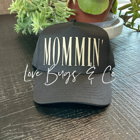Mommin’ Cap