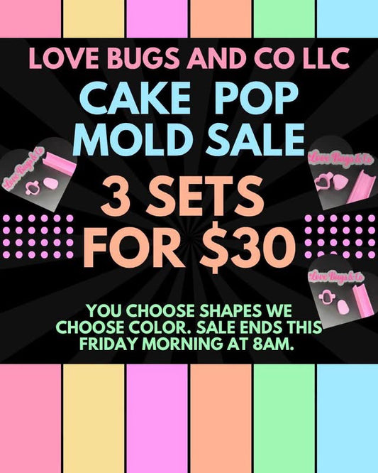 3 for $30 Molds