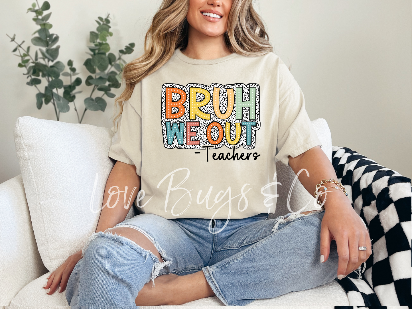Bruh, We Out -Teachers