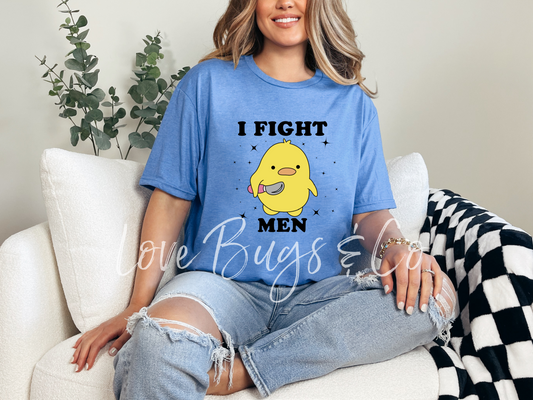 I Fight Men