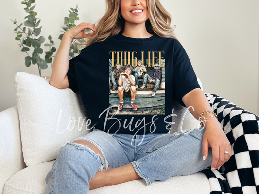 Thug Life Golden Girls