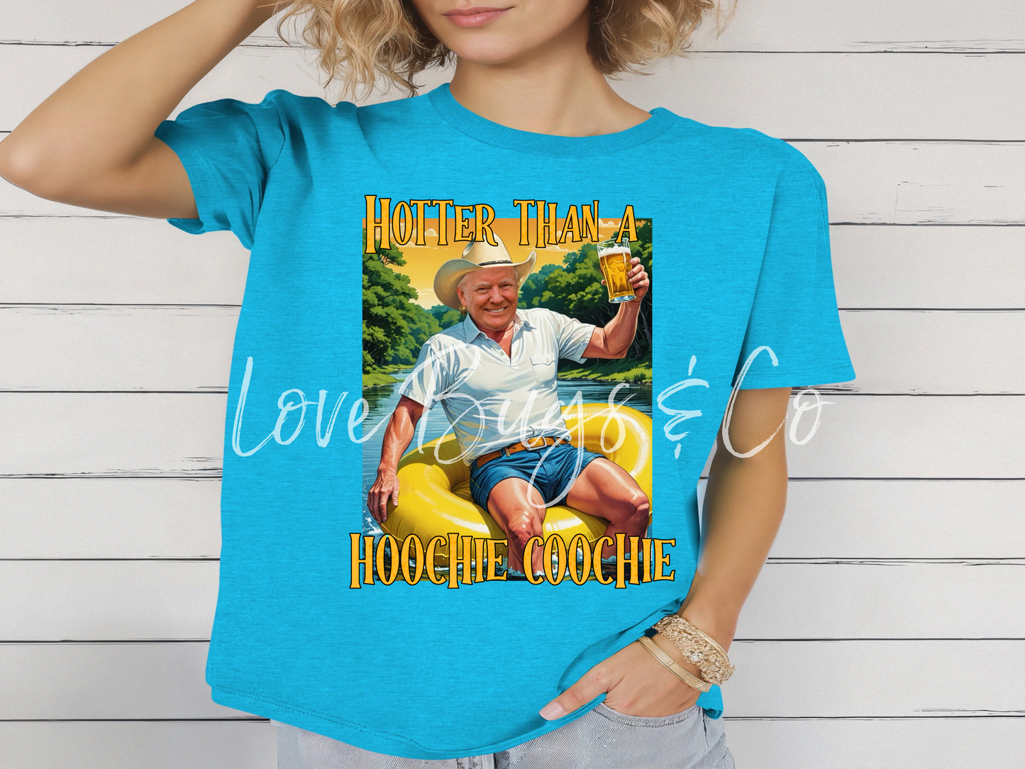 Hotter Than A Hooch Coochie
