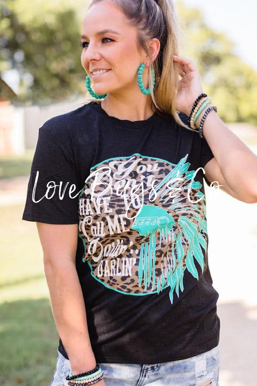Black You Don’t Have to Call Me Darling Leopard Graphic Tee